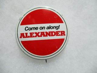 Lamar Alexander Tennessee Governor Local Pin Back Campaign 1978 Button Political