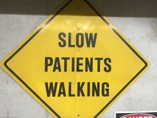 Vintage Slow Patients Walking Yellow Hazard Warning Road Sign - 30”x30”