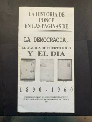 Puerto Rico 1992 La Historia De Ponce En Las Paginas De Los Periodicos.  19pgs