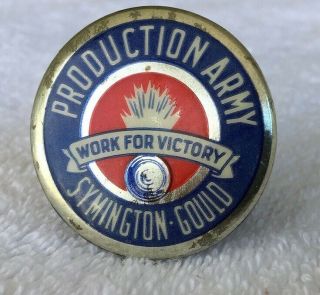 Bastian Bros.  Co.  Wwii " Production Army " Pin For The Symington Gould Co.