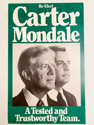Re - Elect Jimmy Carter Mondale 1980 President Campaign Poster