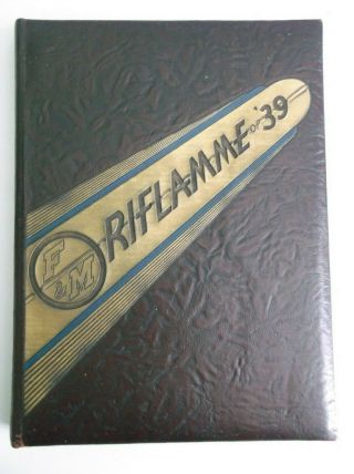 Yearbook Franklin And Marshall College Lancaster Pennsylvania Oriflamme 1939