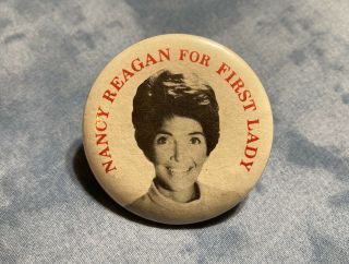1980 Ronald & Nancy Reagan First Lady Campaign Pin Back Button President Reagan