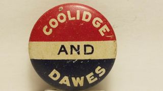 1924 Coolidge And Dawes Presidential Campaign Pin.