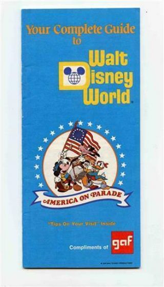1976 Gaf Your Complete Guide To Walt Disney World America On Parade