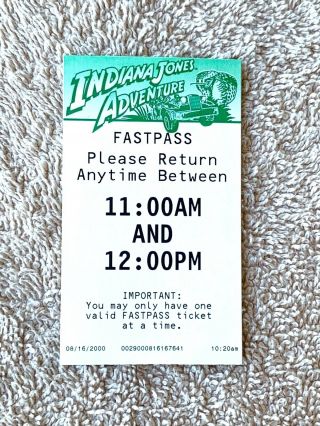 August 16,  2000 Disneyland Indiana Jones Adventure Fastpass