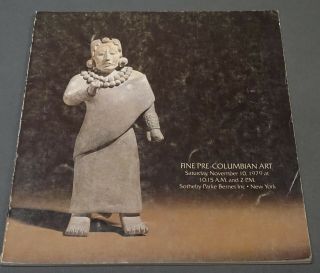 Sothebys Fine Pre - Columbian Art Ny November 1979 W/ Prices Realized