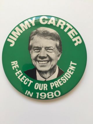 1980 Jimmy Carter For President 3.  5 " Button Re - Elect Our President In 1980 Pin