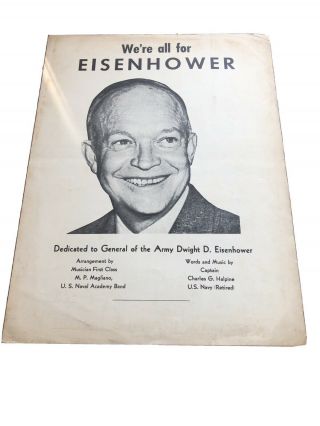 Vintage Sheet Music We’re All For Eisenhower