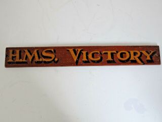 Antique Hms Victory Hand Painted Small Sign
