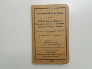 International Constitution Of The Hotel And Restaurant Employees Booklet 1945