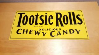 Vintage Tootsie Rolls Chewy Candy Tin Sign.  9 1/4 " X 20 "