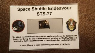 1 Space Flown,  Space Shuttle Endeavour Sts - 77 (insulating Blanket Display Card)