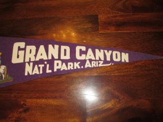 Old Vintage Felt Pennant Grand Canyon Nat ' l Park Ariz Pre 1963 Yavapai Pt 3