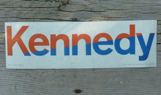 Official 1968 Robert Kennedy Presidential Campaign Bumper Sticker Type 1