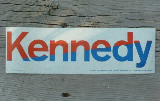 Official 1968 Robert Kennedy Presidential Campaign Bumper Sticker Type 2