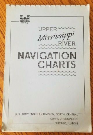 Navigation Chart Upper Mississippi River 1972 U.  S.  Army Engineer Corps