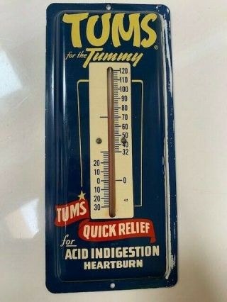 Vintage Tums For The Tummy Metal Thermometer Advertising Piece