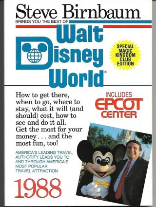 1988 The Official Guide To The Best Of Walt Disney World By Steve Birnbaum