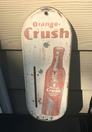Vintage Orange Crush Thermometer “naturally Tastes Better " -