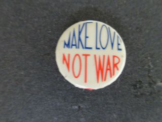 1968 Make Love Not War Anti Vietnam War/hippie Pinback Button Louis Abolafia