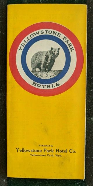 Great 1920s Yellowstone National Park Hotels Brochure W/map - Lodges Travel
