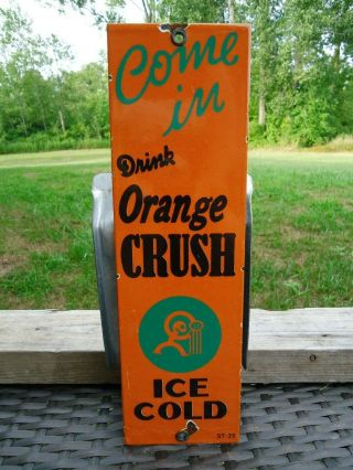 Old Vintage 1930s Orange Crush Porcelain Door Advertising Sign Drink Soda Pop