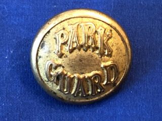Old Obsolete Park Guard 7/8 " Uniform Button