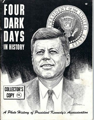 John F Kennedy Assassination Four Dark Days In History Booklet 1963