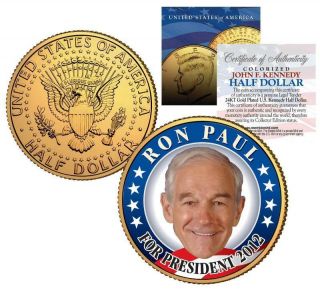 Ron Paul " For President 2012 " 24k Gold Plated U.  S.  Jfk Kennedy Half Dollar