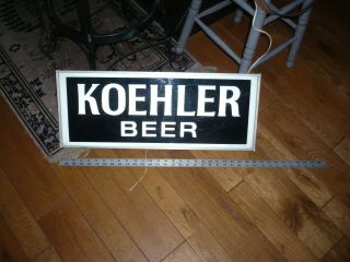 Koehler Beer Lighted Sign Erie Pa