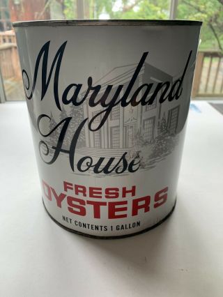 Vintage 1 Gallon Maryland House Oysters Tin/can