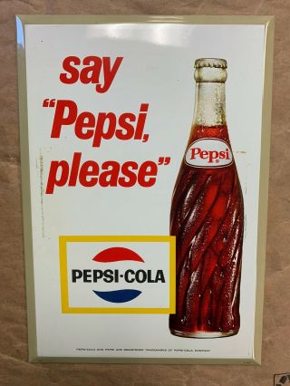Vintage Pepsi - Cola Sign “say Pepsi Please” 1960s Made In Usa Tin Over Cardboard