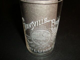 Circa 1910 Evansville Brewing Columbia Etched Glass