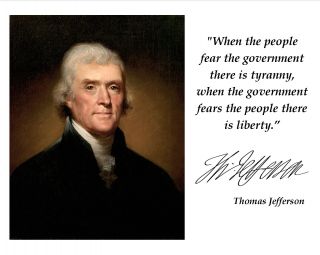 Thomas Jefferson Government Quote With Facsimile Autograph - 8x10 Photo (pq - 016)