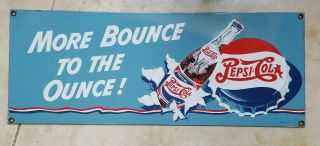 1992 Vintage Pepsi - Cola More Bounce To The Ounce Metal Sign 18 X 7