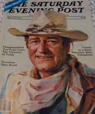 The Saturday Evening Post,  John Wayne Cover July/august 1979