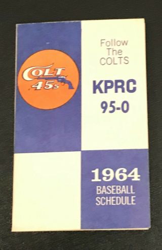 1964 Houston Colt.  45s (astros) Pocket Schedule - - Pearl Beer/kprc/pall Mall