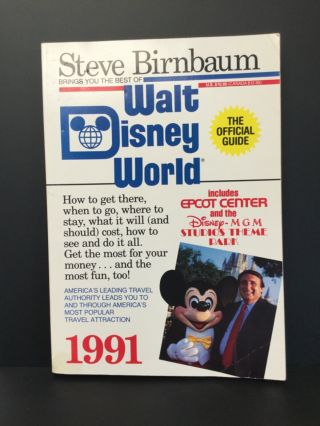 The Official Guide To The Best Of Walt Disney World - 1991 - Steve Birnbaum