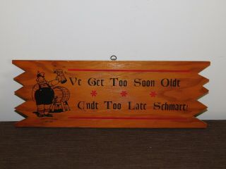Vintage 16 " Allegany State Park Ny Funny German Saying Wood Beer Sign