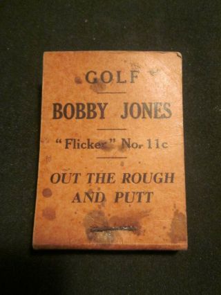 Vintage Golf Bobby Jones " Flicker " Book 11c Out Of The Rough And Putt