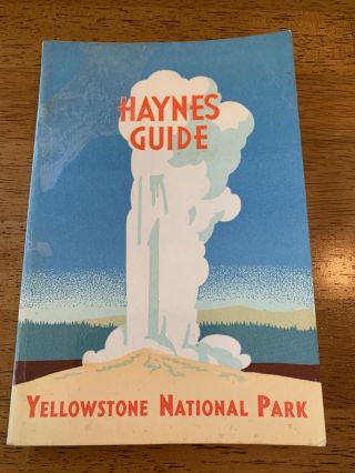 Vintage 1942 Haynes Official Guide Yellowstone National Park - Map