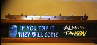 Color Led’s Personalized Beer Tap Handle Display - If You Tap It They Will Come