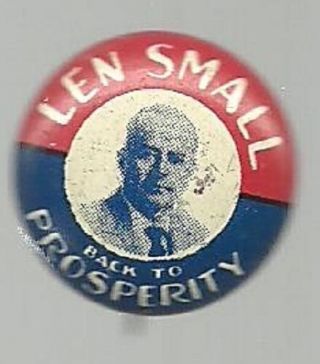 Len Small For Governor Vintage Illinois Political Campaign Pin
