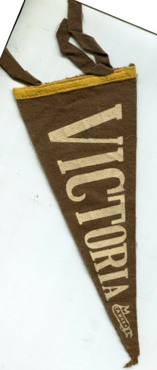 Vintage Pennant Circa 1950`s,  Victoria Canada,  8 Inches,  Fealt