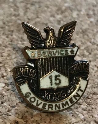 Vintage Us Government 15 Year Service Pin