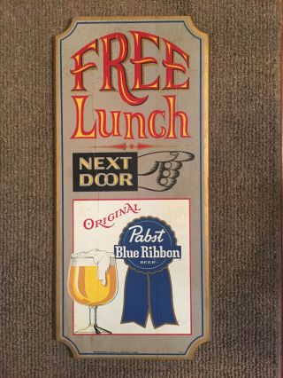 Pabst Blue Ribbon Beer Vintage Wooden Sign Lunch Next Door 24”x11” Wood