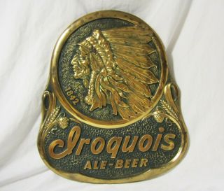 Vintage Iroquois Ale Beer Embossed Indian Chief Gold Look Sign