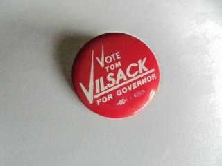 Cool Vintage Vote For Vilsack For Governor Political Candidate Campaign Pinback