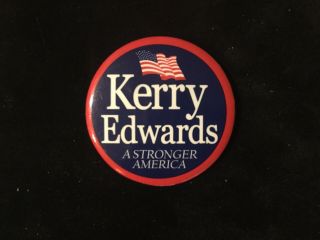 Kerry - Edwards A Stronger America 2 1/4 Inch Political Button